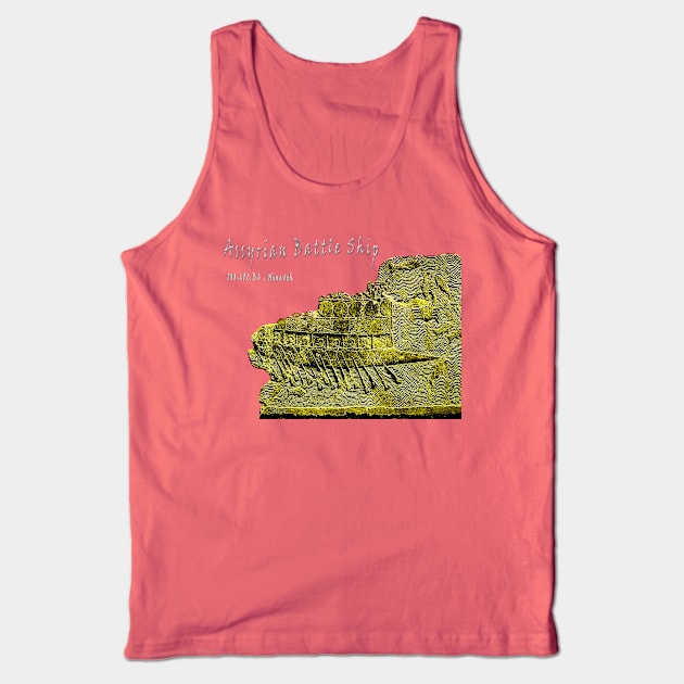 Assyrian Warship Tank Top by mindprintz